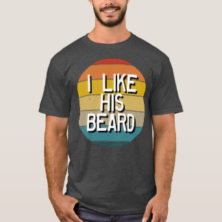 Ik hou van zijn baard die koppige herroos met z'n  t-shirt
