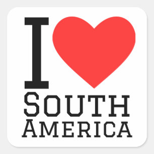 Ik hou van Zuid-Amerika Vierkante Sticker
