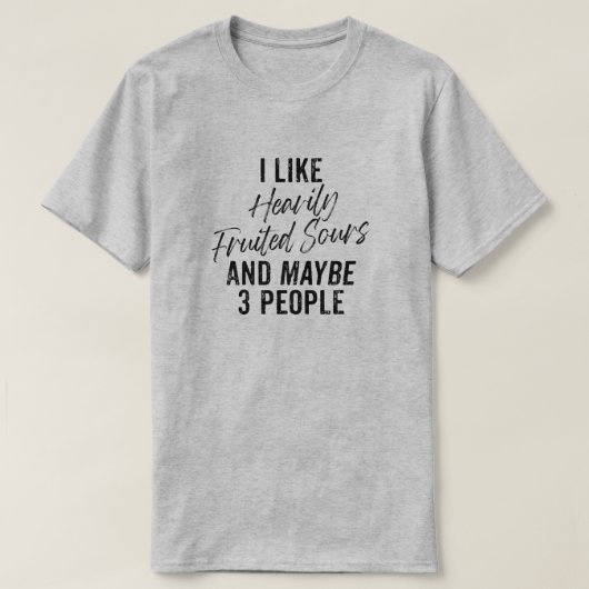 Ik hou van zwaar getouwde zuren en misschien 3 men t-shirt (Design voorkant)