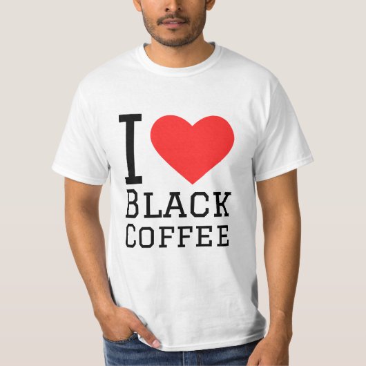 Ik hou van zwarte koffie t-shirt (Voorkant)