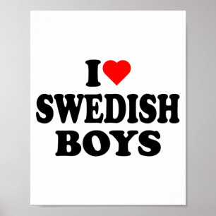 Ik hou van Zweedse jongens I Heart Zweedse jongens Poster