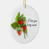 "Ik hou veel van je bes" met aardbeien Keramisch Ornament (Rechts)