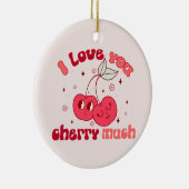 Ik hou veel van je Cherry Keramisch Ornament (Rechts)