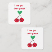 Ik hou veel van je kersen Valentijn Vierkante Visitekaartje (Voorkant / Achterkant)
