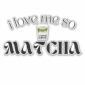 Ik hou zo van me, Matcha Sticker (Voorkant)