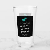 **IK HOU ZO VEEL VAN JE** LIEFDE GLAS (Voorkant)