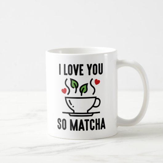 Ik Hou Zo Veel Van Matcha Koffiemok (Rechts)