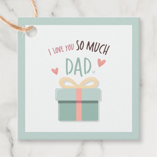 Ik hou zoveel van je vader - vaderdag - geschenkdo bedankjes labels (Voorkant)