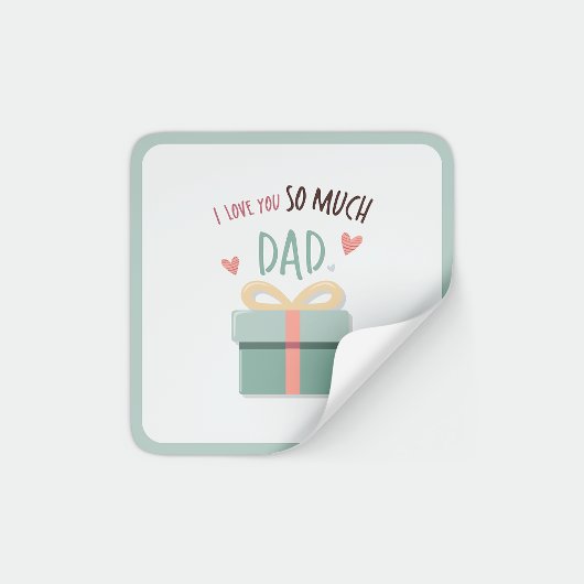 Ik hou zoveel van je vader - vaderdag - geschenkdo vierkante sticker