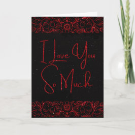 Ik hou zoveel van jou Glitter Valentijnkaart Kaart