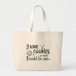 Ik hou zoveel van koekjes, ik zou er een kunnen zi grote tote bag