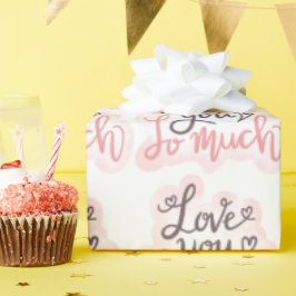 Ik hou zoveel van woordkunst cadeaupapier