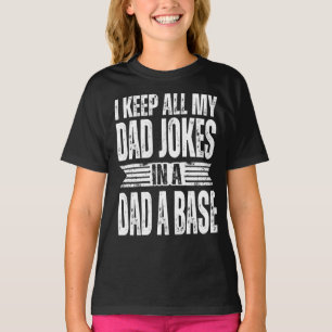 IK HOUD AL MIJN VADER IN EEN DAD EEN BASIS. T-SHIRT