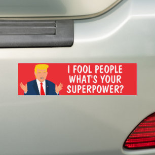 Ik houd mensen voor de gek wat jouw supermacht teg bumpersticker