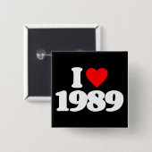 IK HOUD VAN 1989 VIERKANTE BUTTON 5,1 CM (Voorkant /achterkant)