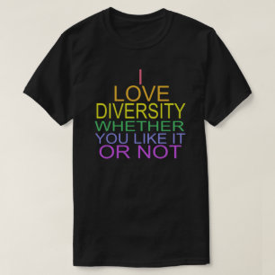 IK HOUD VAN DIVERSITEIT OF U VAN HET OF NIET T T-SHIRT