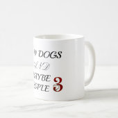 IK HOUD VAN HONDEN EN MISSCHIEN 3 MENSEN KOFFIEMOK (Voorkant rechts)