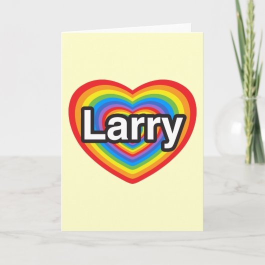 Ik houd van Larry. Ik houd van u Larry. Hart Kaart (Voorkant)