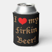 Ik houd van mijn Firkin Bier! Koelbox Blikjeskoeler (Blikje Achterkant)