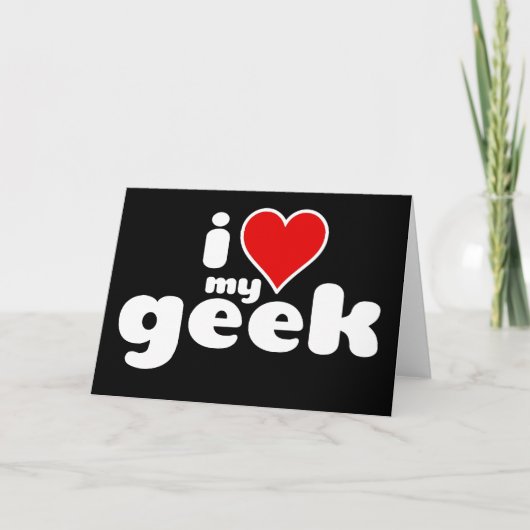 Ik houd van mijn geek feestdagen kaart (Voorkant)