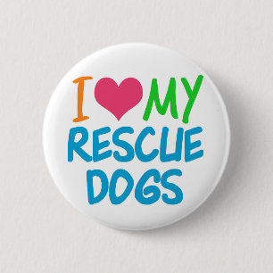 Ik houd van Mijn Honden van de Redding Ronde Button 5,7 Cm