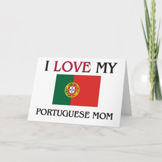 Ik houd van Mijn Portugees Mamma Kaart (Voorkant)