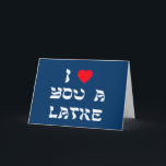 Ik houd van u een Latke Feestdagen Kaart<br><div class="desc">De grote gift van de Chanoeka om somebody te vertellen hoeveel u van hen met een spel op woorden met Latke houdt!</div>