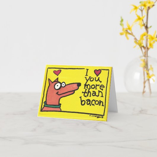 Ik houd van u meer dan baconkaart kaart (Gele Bloem)