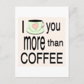 Ik houd van u meer dan koffieBriefkaart Briefkaart (Voorkant)