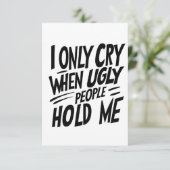 Ik huil alleen als lelijke mensen me citeren kaart (Staand voorkant)
