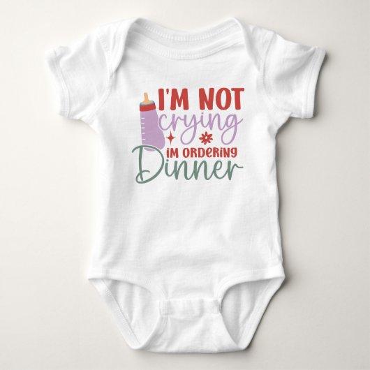 Ik huil niet, ik bestel een Dinner Baby bodysuit (Voorkant)