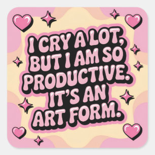 Ik huil veel, maar ik ben zo productief pastel har vierkante sticker