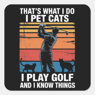Ik Huisdierenkatten Spelen Golf & Kennis Dingen Go Vierkante Sticker