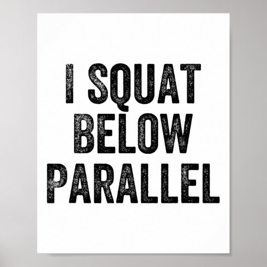 Ik hurk onder parallel gym gewichtheffer bodybuild poster (Voorkant)