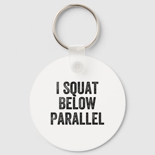 Ik hurk onder parallel gym gewichtheffer bodybuild sleutelhanger (Voorkant)