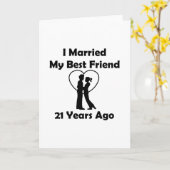 Ik huwde Mijn Beste Vriend 21 Jaar geleden Kaart (Gele Bloem)