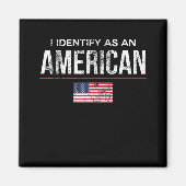 Ik identificeer me als Amerikaans identiteitsbelei Magneet (Voorkant)