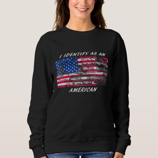 Ik identificeer me als Amerikaans Trui (Voorkant)