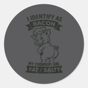 Ik identificeer me als Bacon G, grappige BBQ-liefh Ronde Sticker