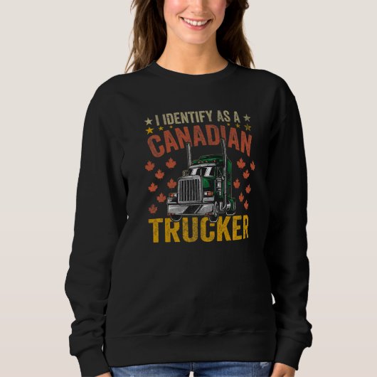 Ik identificeer me als Canadese Trucker Support 20 Trui (Voorkant)