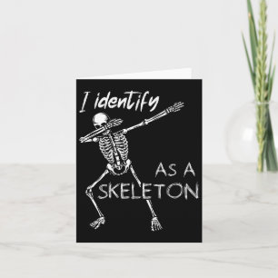 Ik identificeer me als een grappig skelet Hallowee Kaart