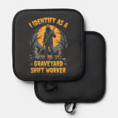 Ik identificeer me als een Graveyard Shift Worker Pannenlap (Voorkant / Achterkant)