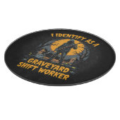 Ik identificeer me als een Graveyard Shift Worker Snijplank (Hoek)