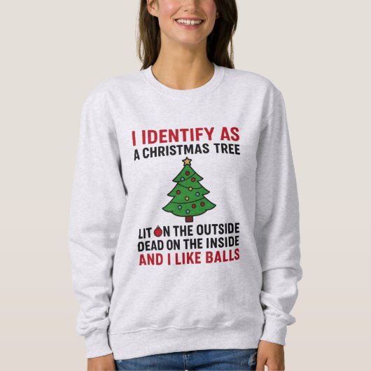 Ik identificeer me als een Kerstboom – Grappige Da Trui (Voorkant)
