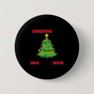 Ik Identificeer Me Als Een Kerstboom Verlicht Aan Ronde Button 5,7 Cm