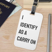 Ik identificeer me als een meeslepende Gezegde-rei Bagagelabel