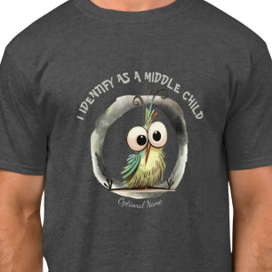IK IDENTIFICEER ME ALS EEN MIDDELSTE KIND T-SHIRT