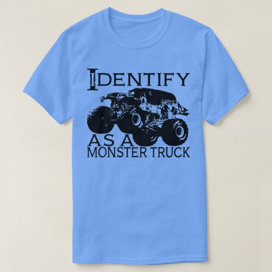 Ik identificeer me als een monsterwagen t-shirt (Design voorkant)