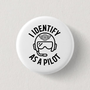 Ik Identificeer Me Als Een Piloot, Humor, Citaat, Ronde Button 3,2 Cm