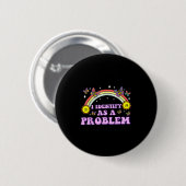 Ik identificeer me als een probleem Grappige Humor Ronde Button 5,7 Cm (Voorkant /achterkant)